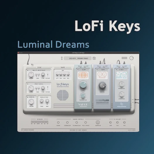 Karanyi Sounds LoFi Keys Luminal Dreams Sound Pack
